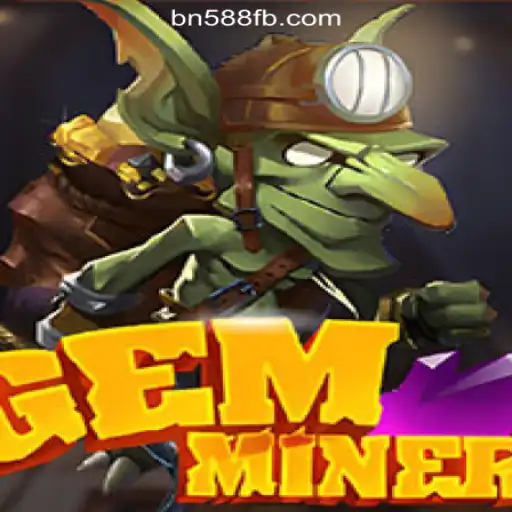 Discover the Thrilling World of GemMiner: Brazil's Premier Online Slot Experience